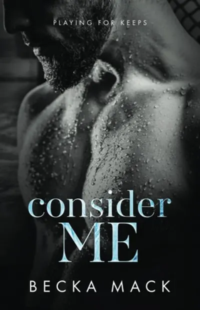 Consider Me by Becka Mack, book cover