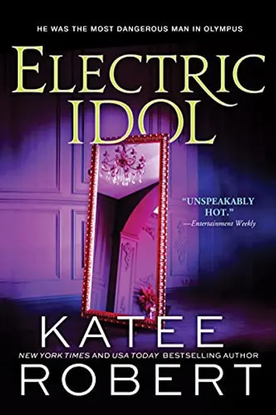 Electric Idol by Katee Robert, book cover