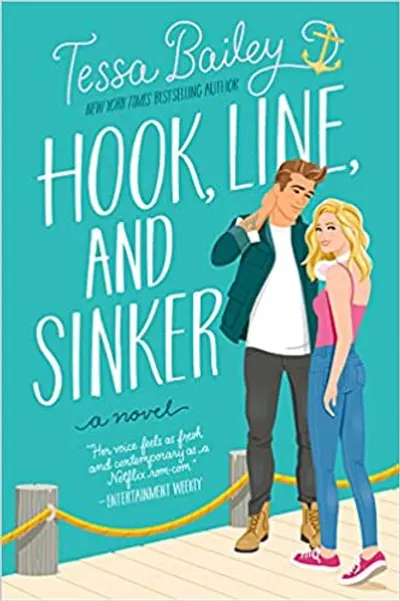 Hook, Line, and Sinker by Tessa Bailey, book cover