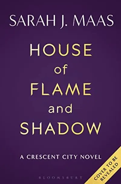 House of Flame and Shadow by Sarah J. Maas, book cover