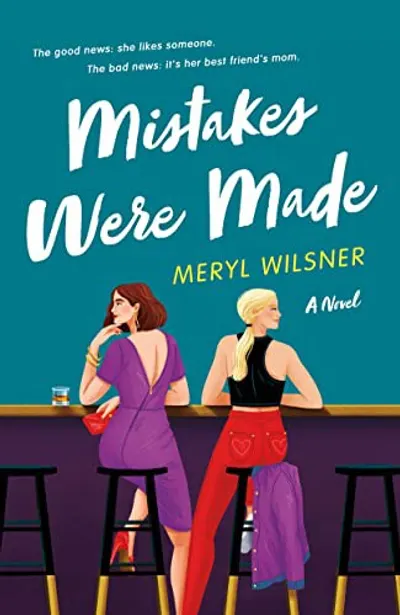 Mistakes Were Made by Meryl Wilsner, book cover