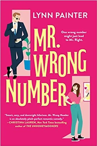 Mr. Wrong Number by Lynn Painter, book cover