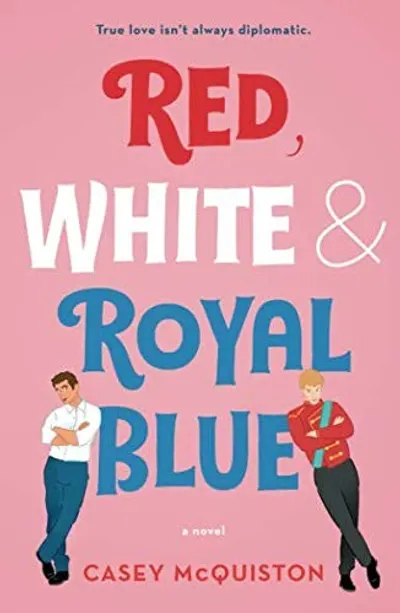 Red, White & Royal Blue by Casey McQuiston, book cover