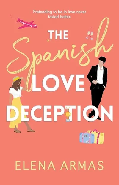 The Spanish Love Deception by Elena Armas, book cover
